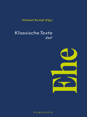 cover image of Klassische Texte zur Ehe